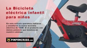 La Bicicleta eléctrica infantil para niños