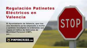 La regulación de los patinetes eléctricos en Valencia