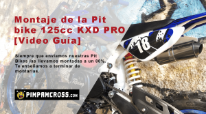 Montaje de la Pit bike 125cc KXD PRO