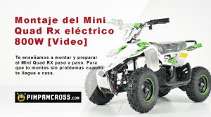 Montaje del Mini Quad Rx eléctrico 800W